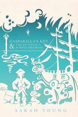 Gasparilla's Key and the Revenge of the Purple Mermaid