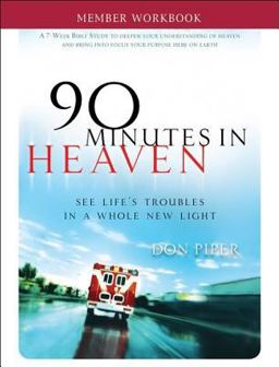 90 Minutes in Heaven Member Workbook