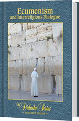 Ecumenism and Interreligious Dialogue