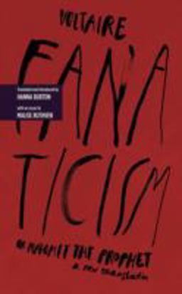 Fanaticism, or Mahomet the Prophet