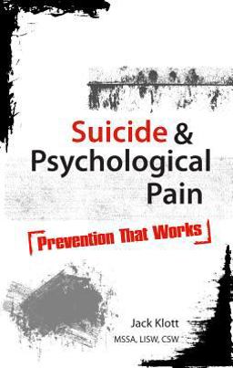 Suicide and Psychological Pain Suicide and Psychological Pain