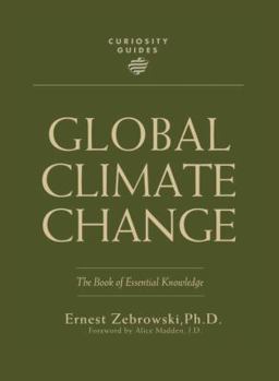 Curiosity Guides: Global Climate Change  9781936140169 Front Cover