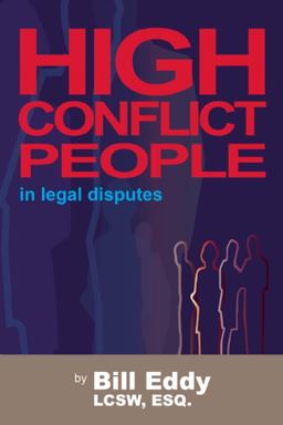 High Conflict People in Legal Disputes