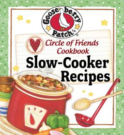 Circle of Friends Cookbook - 25 Slow Cooker Recipes