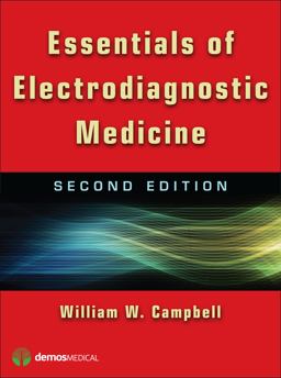 Essentials of Electrodiagnostic Medicine:  9781936287123 Front Cover