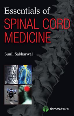 Essentials of Spinal Cord Medicine  9781936287383 Front Cover