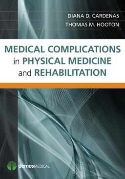 Medical Complications in Physical Medicine and Rehabilitation  9781936287413 Front Cover