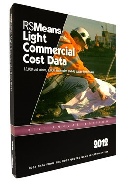 RSMeans Light Commercial Cost Data 2012: 32nd 2011 9781936335404 Front Cover