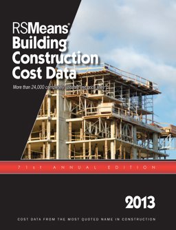 Building Construction Cost Data 2013:  9781936335565 Front Cover