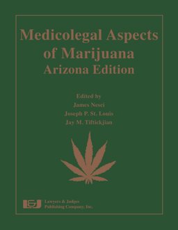Medicolegal Aspects of Marijuana