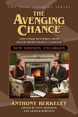 The Avenging Chance and Other Mysteries from Roger Sheringham's Casebook