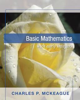 Basic Mathematics with Early Integers  9781936368273 Front Cover