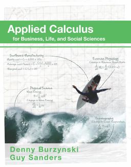 Applied Calculus for Business, Life and Social Sciences