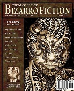 The Magazine of Bizarro Fiction