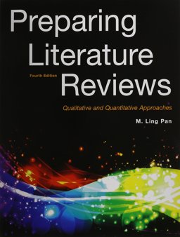 Preparing Literature Reviews: Qualitative And Quantitative Approaches  9781936523115 Front Cover