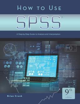 How to Uses SPSS-9th Ed A Step-By-Step Guide to Analysis and Interpretation 9th 9781936523443 Front Cover