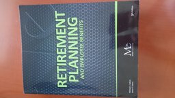 Retirement Planning and Employee Benefits
