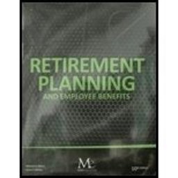 Retirement Planning + Employee Benefits