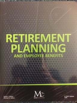 Retirement Planning and Employee Benefits