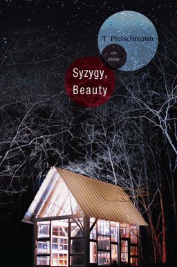 Syzygy, Beauty An Essay  9781936747269 Front Cover