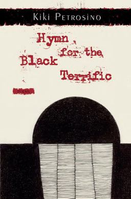 Hymn for the Black Terrific Poems  9781936747597 Front Cover
