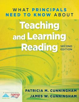What Principals Need to Know about Teaching and Learning Reading