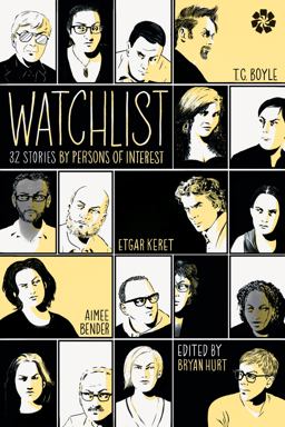 Watchlist 32 Stories by Persons of Interest  9781936787418 Front Cover