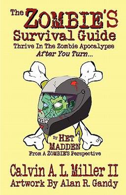 The Zombie's Survival Guide The Zombie's Survival Guide