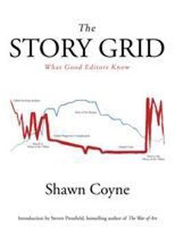Story Grid What Good Editors Know  9781936891351 Front Cover