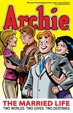 Archie: the Married Life Book 1  9781936975013 Front Cover