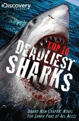 Top 10 Deadliest Sharks  9781937068905 Front Cover