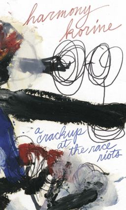 Crack-Up at the Race Riots  9781937112103 Front Cover