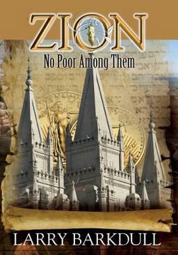 The Pillars of Zion Series - No Poor among Them (Book 6)