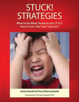 Stuck! Strategies What to Do When Students Get Stuck!  9781937473990 Front Cover