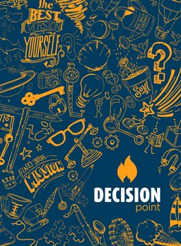 Decision Point Workbook  9781937509729 Front Cover