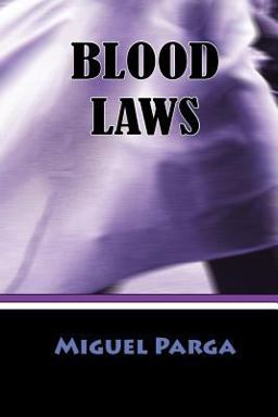Blood Laws Blood Laws