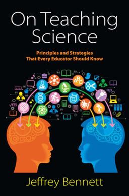 On Teaching Science Principles and Strategies That Every Educator Should Know  9781937548407 Front Cover