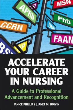 Nurse's Guide to Professional Advancement and Recognition:  9781937554583 Front Cover