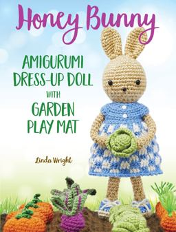 Honey Bunny Amigurumi Dress-Up Doll with Garden Play Mat