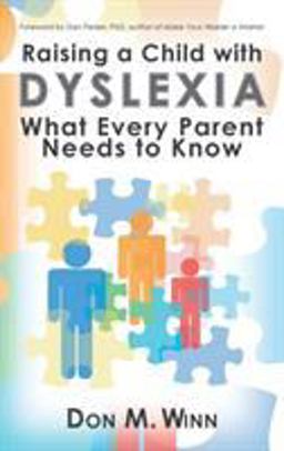 Raising a Child With Dyslexia