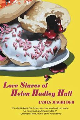 Love Slaves of Helen Hadley Hall
