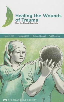 Healing the Wounds of Trauma Manua