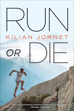 Run or Die  9781937715090 Front Cover