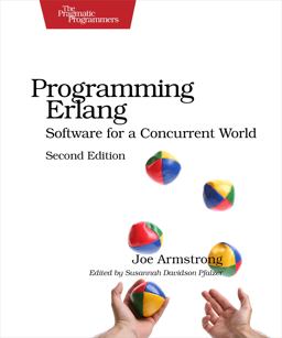 Programming Erlang Software for a Concurrent World 2nd 9781937785536 Front Cover