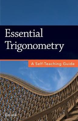 Essential Trigonometry A Self-Teaching Guide  9781937842161 Front Cover
