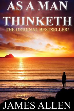 As a Man Thinketh