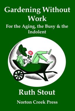 Gardening Without Work