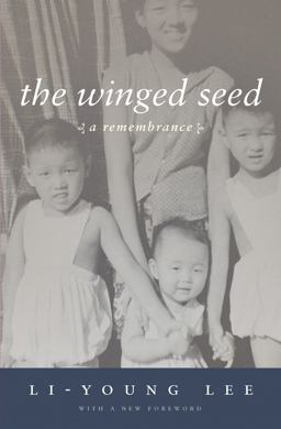Winged Seed A Remembrance  9781938160042 Front Cover