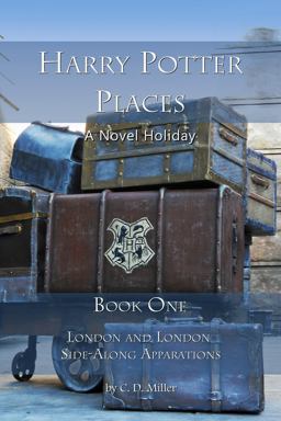 Harry Potter Places Book One-London and London Side-Along Apparations