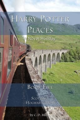 Harry Potter Places Book Five-Scotland
